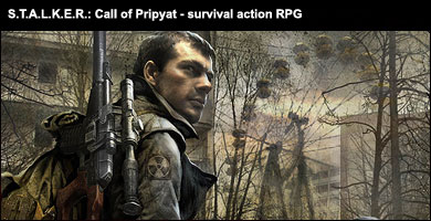 S.T.A.L.K.E.R.: Call of Pripyat