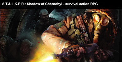 S.T.A.L.K.E.R.: Shadow of Chernobyl